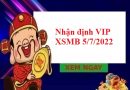 Nhận định VIP KQXSMB 5/7/2022 hôm nay