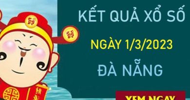 Phân tích XSDNG 1/3/2023 chốt bạch thủ VIP Đà Nẵng