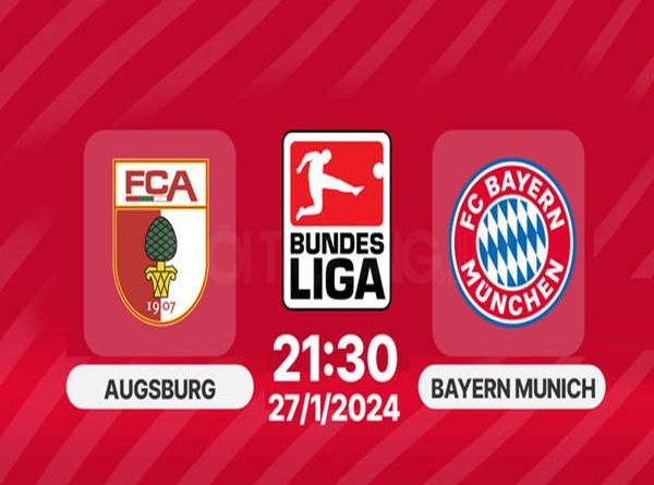 Soi kèo Augsburg vs Bayern, 21h30 ngày 27/1