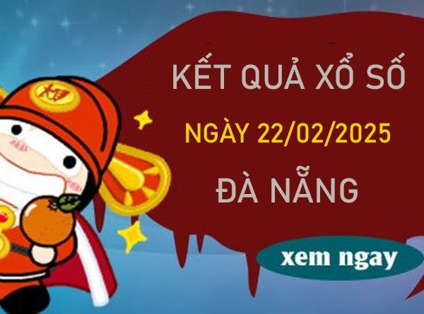 Phân tích XS Đà Nẵng 22/2/2025 loto giải tám thứ 7